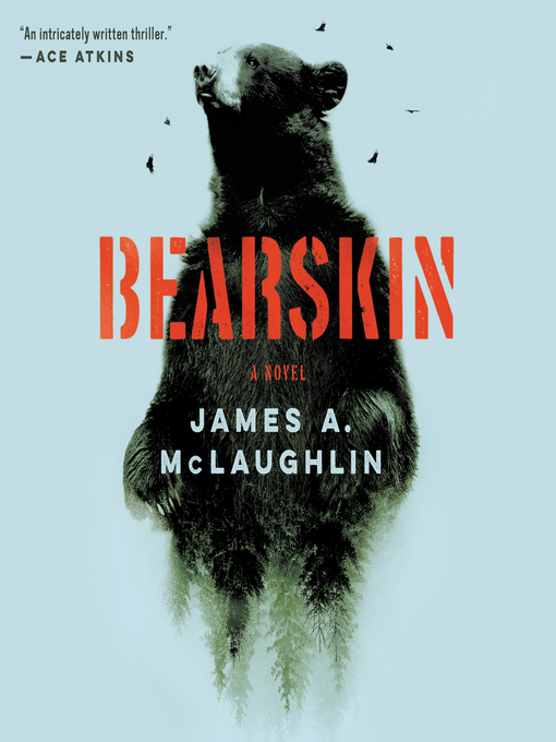 Title details for Bearskin by James A. McLaughlin - Available